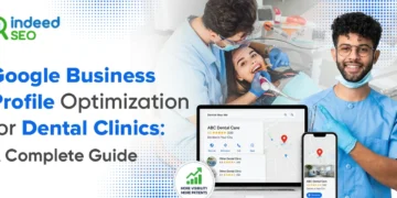 Google Enterprise Profile Optimization for Dental Clinics Information