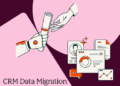 CRM information migration: A sensible course of overview