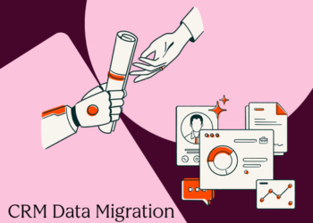 CRM information migration: A sensible course of overview