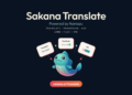 Sakana AI Launches Sakana Translate, a Namazu-Powered Japanese–English–Chinese language Translation Instrument With Translate, Proofread, and Ask Modes