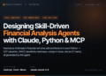 Designing Ability-Pushed Monetary Evaluation Brokers with Claude, Python, MCP Connectors, and Automated Deliverables