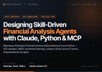 Designing Ability-Pushed Monetary Evaluation Brokers with Claude, Python, MCP Connectors, and Automated Deliverables