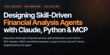Designing Ability-Pushed Monetary Evaluation Brokers with Claude, Python, MCP Connectors, and Automated Deliverables