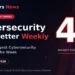 High 40 Largest Cyber Tales of the Week, July 2026