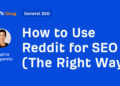 The way to Use Reddit for website positioning (The Proper Method)