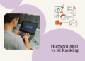HubSpot AEO vs SE Rating: Options, pricing, and match
