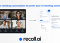 Tips on how to construct a production-ready AI assembly assistant with Recall.ai in 48 hours