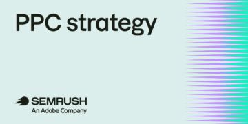 Learn how to construct a PPC technique that will get outcomes