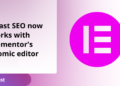 Yoast search engine optimization now works with Elementor’s new atomic editor • Yoast