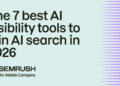 The 7 Greatest AI Visibility Instruments to Win in AI Search (2026)