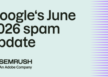 Google completes its June 2026 spam replace rollout