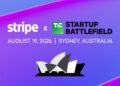 Functions shut in 48 hours — here is all the pieces Australian founders have to find out about Stripe x Startup Battlefield