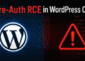 New wp2shell WordPress Core Flaw Lets Unauthenticated Attackers Run Code