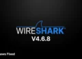 Wireshark 4.6.8 Launched to Patch 28 Safety Vulnerabilities