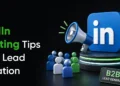 LinkedIn Advertising and marketing Suggestions for B2B Lead Technology