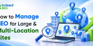 Find out how to Handle website positioning for Massive & Multi-Location Websites