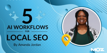5 AI Workflows for Native search engine marketing