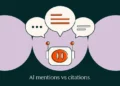 AEO mentions vs. citations: Key variations defined