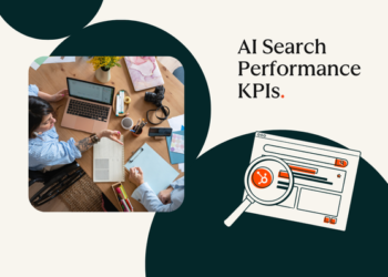 AI search efficiency KPIs each marketer ought to observe