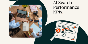 AI search efficiency KPIs each marketer ought to observe