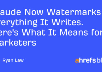 Claude Now Watermarks Every little thing It Writes. This is What It Means for Entrepreneurs