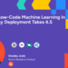 Why Deployment Takes 4.5 Months