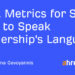 Learn how to Communicate Management’s Language