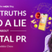 Two Truths and a Lie About Digital PR