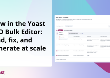 discover, repair, and generate at scale • Yoast