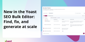 discover, repair, and generate at scale • Yoast