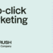 What’s zero-click advertising and marketing? Learn how to execute and measure it