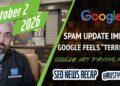 Google Spam Replace Influence, Google Not Paying A lot For Your Content material, Google Feels Unhappy & Horrible and extra