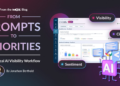 From Prompts to Priorities: A Sensible AI Visibility Workflow