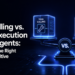 Device Calling vs. Code Execution for AI Brokers: Selecting the Proper Motion Primitive