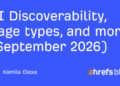 AI Discoverability, Web page varieties, and extra