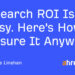 AI Search ROI Is Messy. Here is The right way to Measure It Anyway