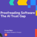 State of Proofreading Software program in 2026: The AI Belief Hole