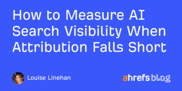 The right way to Measure AI Search Visibility When Attribution Falls Quick