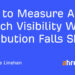 The right way to Measure AI Search Visibility When Attribution Falls Quick