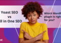 which WordPress plugin is best for you? • Yoast