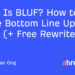 What Is BLUF? Easy methods to Write Backside Line Up Entrance (+ Free Rewriter Device)